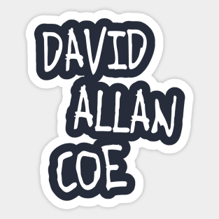 David Allan Coe ))(( Mysterious Rhinestone Cowboy Tribute Sticker